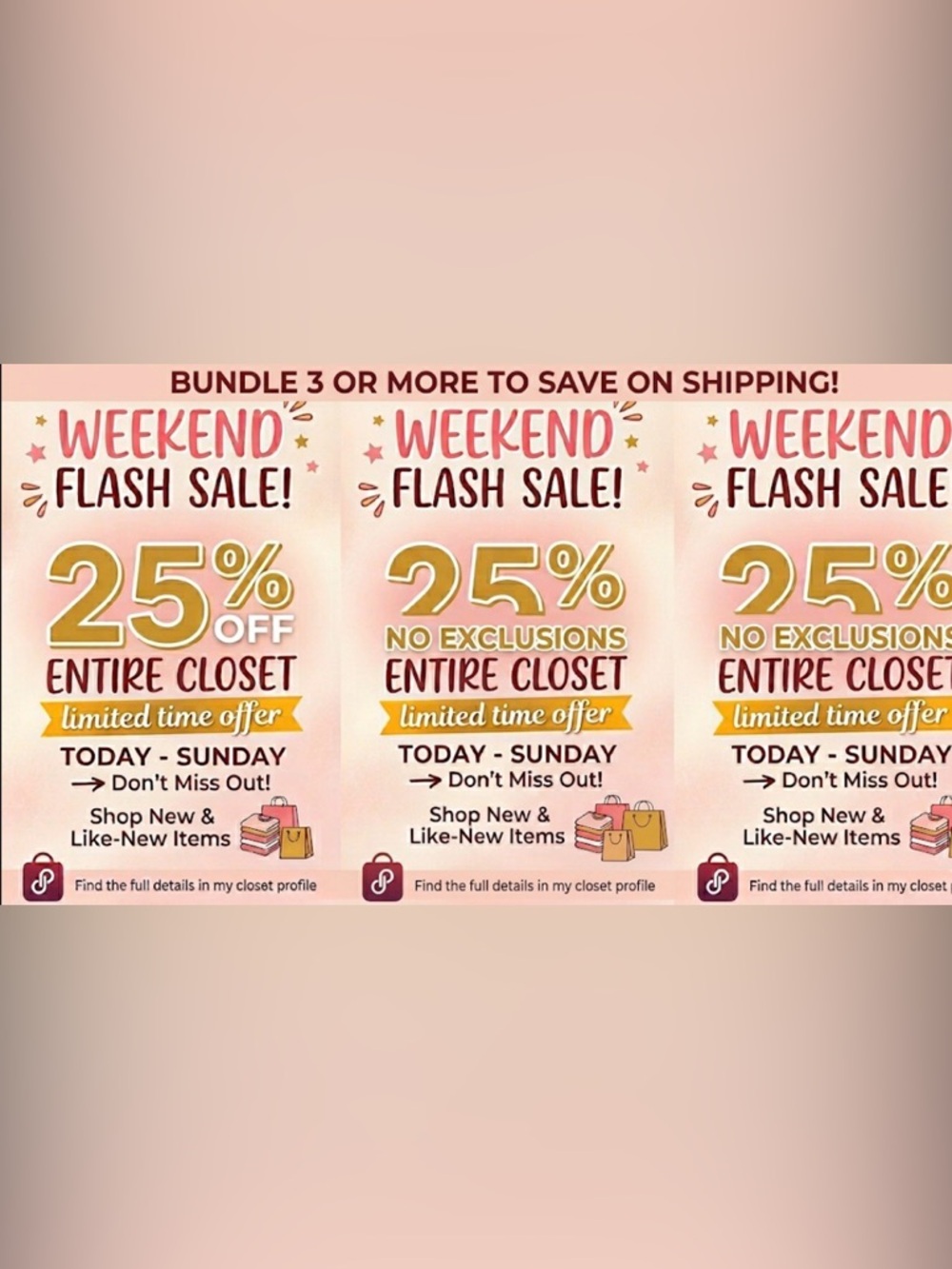Weekend Flash Sale  - 25% Off Entire Closet Bundle 3 or more
